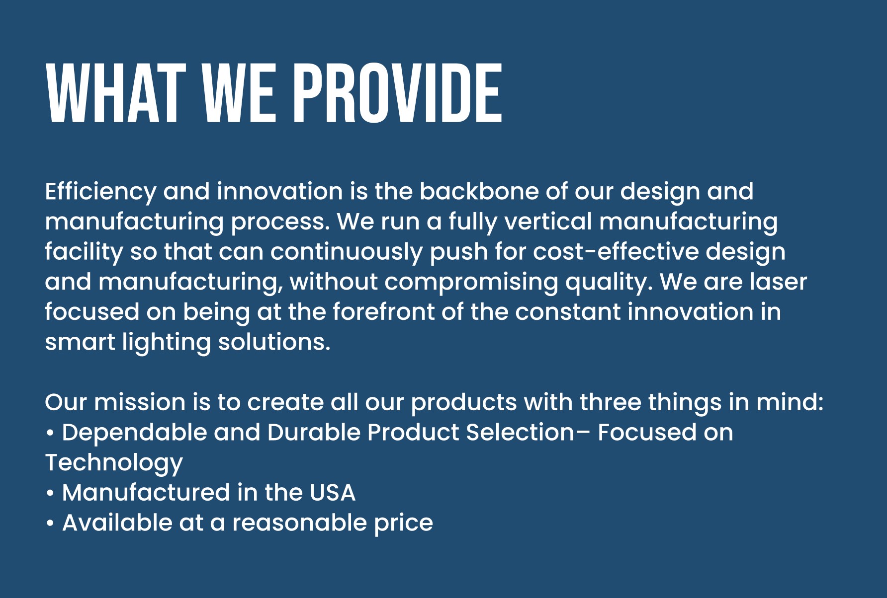 During the discovery phase, I learned about the importance of highlighting specific brand attributes. This content gives the user a great primer about the company's core values and promises to their customers.